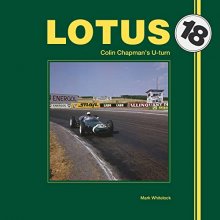 Cover art for Lotus 18: Colin Chapman's U-turn