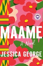 Cover art for Maame: A Novel