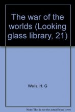 Cover art for The war of the worlds (Looking glass library, 21)