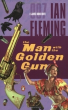 Cover art for The Man With The Golden Gun (James Bond Novels)