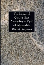 Cover art for The Image of God in Man According to Cyril of Alexandria