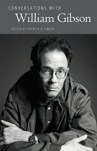 Cover art for Conversations with William Gibson (Literary Conversations Series)