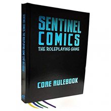 Cover art for Sentinel Comics: The Roleplaying Game Special Edition Core Rulebook