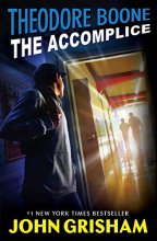 Cover art for Theodore Boone: The Accomplice
