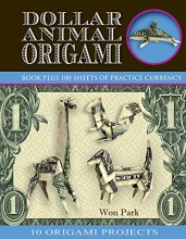 Cover art for Dollar Animal Origami (Origami Books)