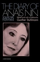 Cover art for The Diary Of Anais Nin Volume 3 1939-1944: Vol. 3 (1939-1944)