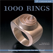 Cover art for 1000 Rings: Inspiring Adornments for the Hand (500 Series)