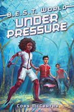 Cover art for Under Pressure (B.E.S.T. World, 2)