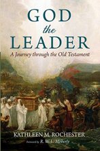Cover art for God the Leader: A Journey through the Old Testament