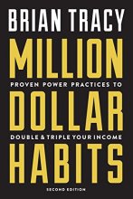 Cover art for Million Dollar Habits: Proven Power Practices to Double and Triple Your Income