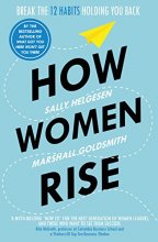 Cover art for How Women Rise: Break the 12 Habits Holding You Back