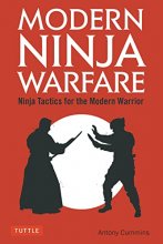 Cover art for Modern Ninja Warfare: Ninja Tactics for the Modern Warrior