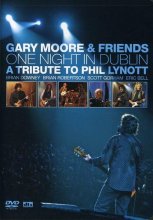 Cover art for Gary Moore and Friends: One Night in Dublin - A Tribute to Phil Lynott