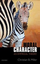 Cover art for Moral Character: An Empirical Theory