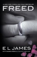 Cover art for Freed: Fifty Shades Freed as Told by Christian (Fifty Shades of Grey Series, 6)