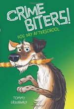 Cover art for Dog Day After School (Crimebiters #3) (3)