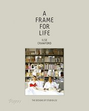 Cover art for A Frame for Life: The Designs of StudioIlse