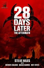 Cover art for 28 Days Later: The Aftermath