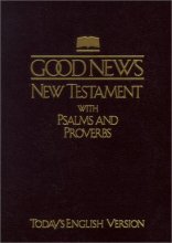Cover art for Good News New Testament with Psalms and Proverbs