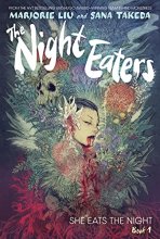 Cover art for The Night Eaters: She Eats the Night (The Night Eaters Book #1)