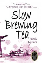 Cover art for Slow Brewing Tea (Slow Brewing Tea Series)