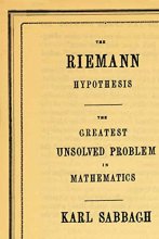 Cover art for The Riemann Hypothesis: The Greatest Unsolved Problem in Mathematics