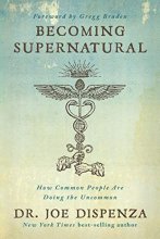 Cover art for Becoming Supernatural: How Common People Are Doing the Uncommon