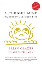 Cover art for A Curious Mind: The Secret to a Bigger Life