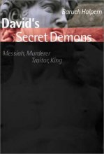 Cover art for David's Secret Demons: Messiah, Murderer, Traitor, King (The Bible in Its World)