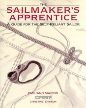 Cover art for The Sailmaker's Apprentice: A Guide for the Self-Reliant Sailor