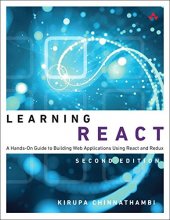 Cover art for Learning React: A Hands-On Guide to Building Web Applications Using React and Redux