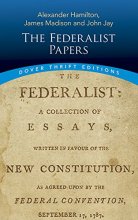 Cover art for The Federalist Papers (Dover Thrift Editions: American History)