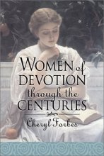 Cover art for Women of Devotion Through the Centuries