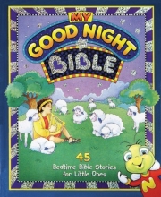 Cover art for My Good Night Bible (My Good Night Collection)