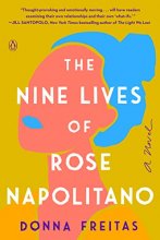 Cover art for The Nine Lives of Rose Napolitano: A Novel