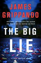 Cover art for The Big Lie: A Jack Swyteck Novel (Jack Swyteck Novel, 16)
