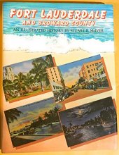 Cover art for Fort Lauderdale and Broward County: An Illustrated History