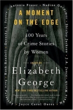 Cover art for A Moment on the Edge: 100 Years of Crime Stories by Women