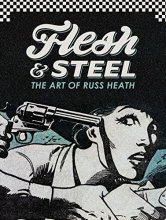 Cover art for Flesh & Steel: The Art of Russ Heath