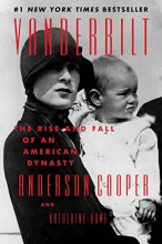Cover art for Vanderbilt: The Rise and Fall of an American Dynasty