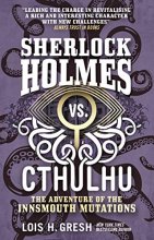 Cover art for Sherlock Holmes vs. Cthulhu: The Adventure of the Innsmouth Mutations