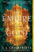 Cover art for The Empire of Gold: A Novel (The Daevabad Trilogy, 3)