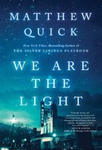 Cover art for We Are the Light: A Novel