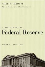 Cover art for A History of the Federal Reserve, Vol. 1: 1913-1951