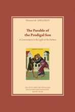Cover art for The Parable of the Prodigal Son: A Commentary in the Light of the Fathers