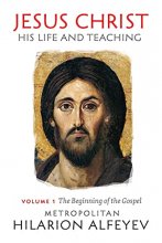 Cover art for Jesus Christ: His Life and Teaching, Vol. 1