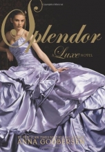 Cover art for Splendor: A Luxe Novel (The Luxe)