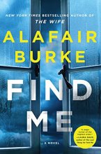 Cover art for Find Me: A Novel (Ellie Hatcher #6)