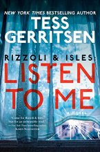 Cover art for Rizzoli & Isles: Listen to Me: A Novel