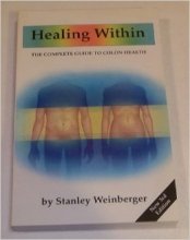 Cover art for Healing Within: The Complete Colon Health Guide